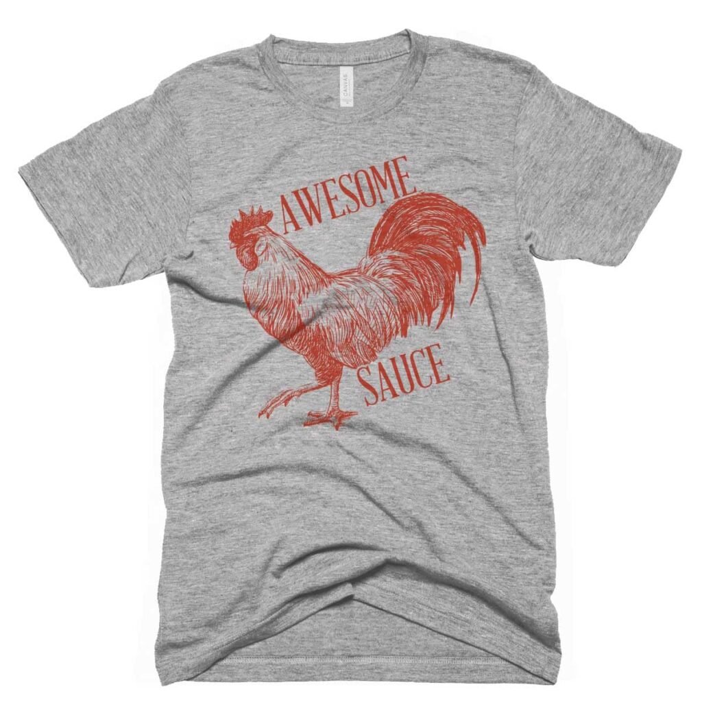 Funny Chicken Shirt Awesome Sauce Tshirt Vintage Chili Shirt Rooster Shirt Graphic Tees Humorous Shirts